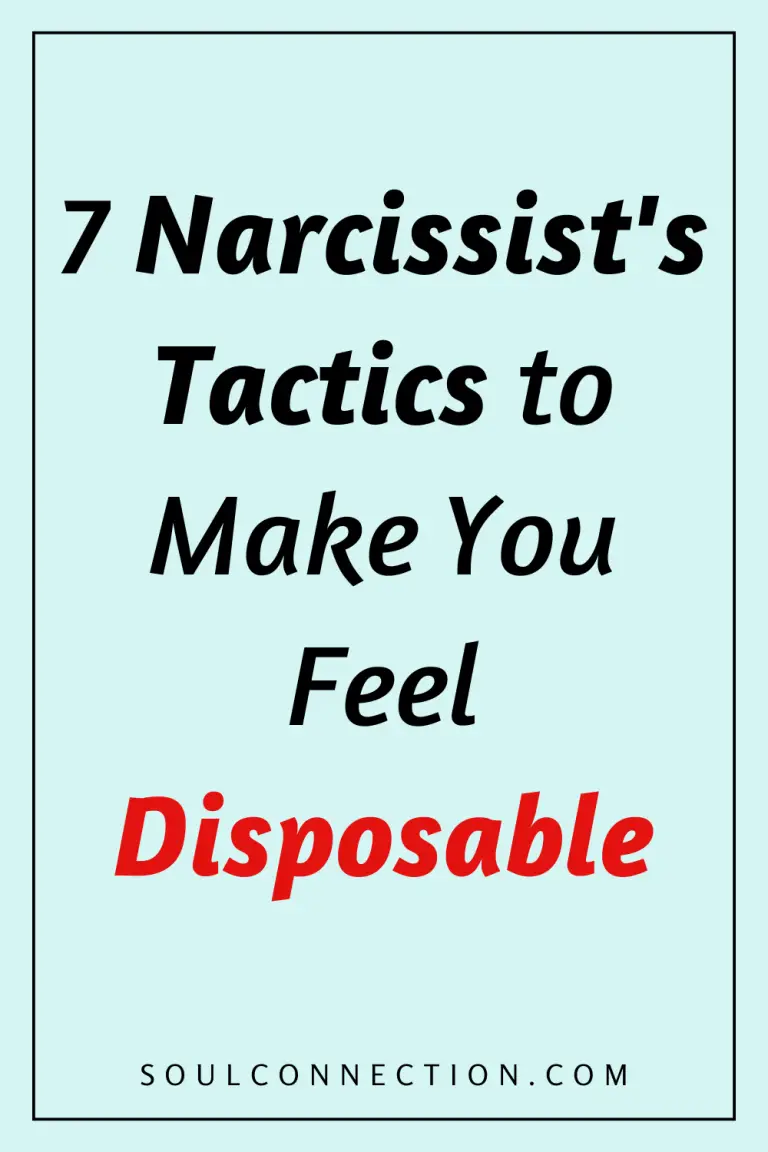 Psychological tactics narcissists use to make you feel disposable, with website soulconnection.com.