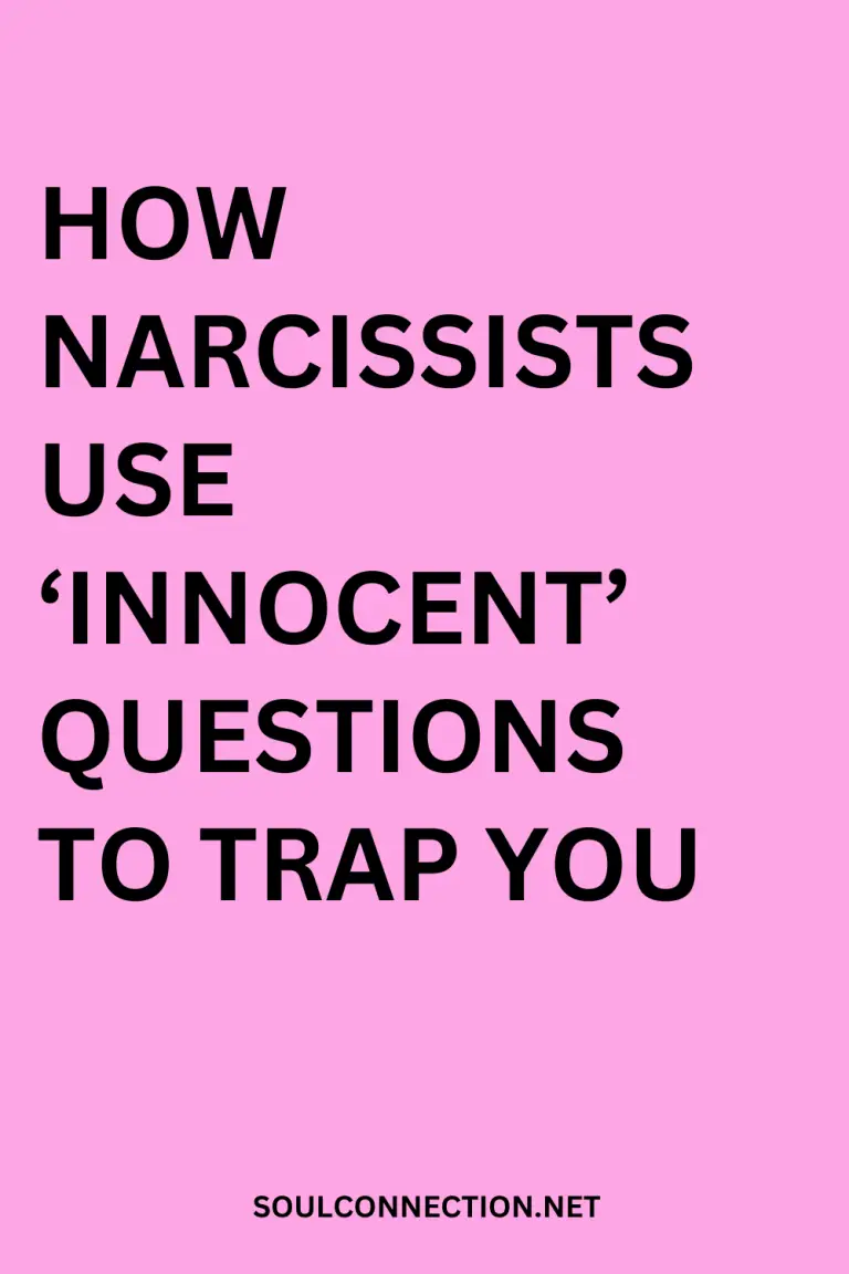 How Narcissists Use Innocent Questions to Manipulate and Trap You.