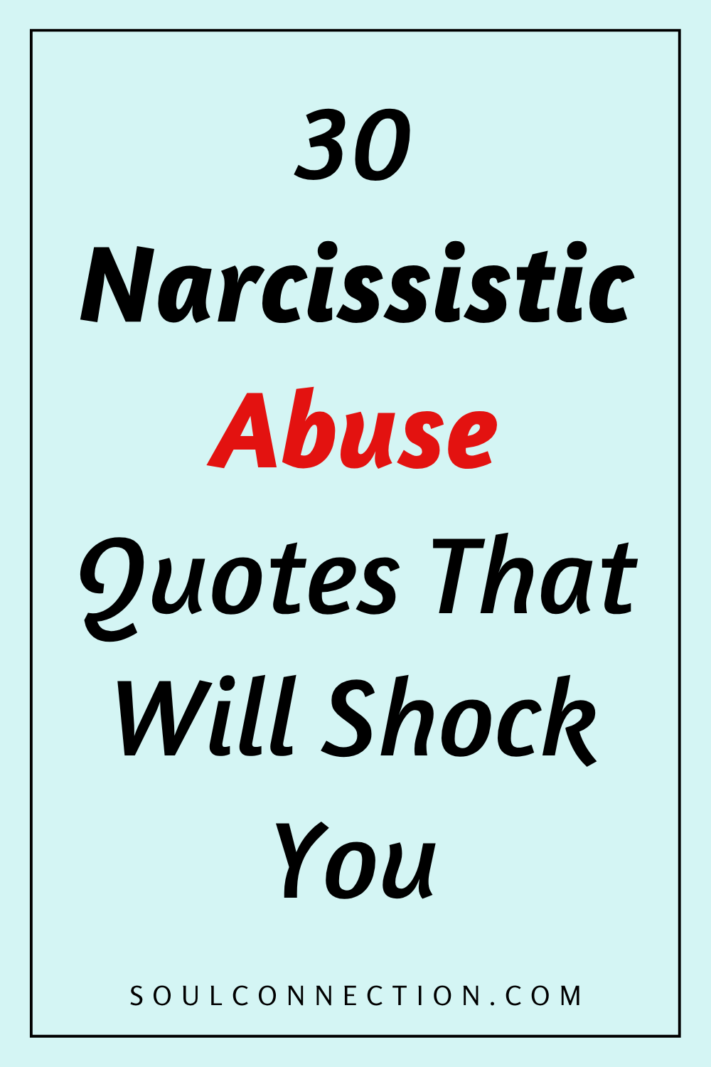 Narcissistic Abuse Quotes That Will Shock You - Emotional Healing and Awareness.