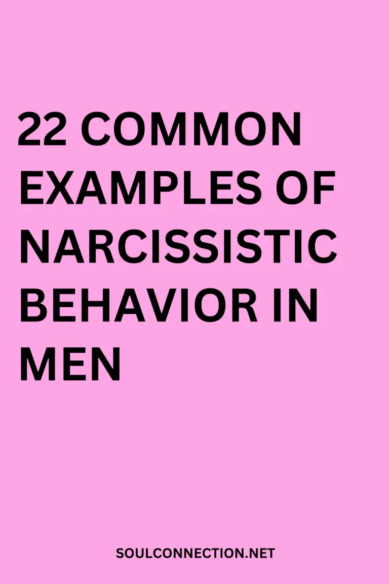 List of 22 common narcissistic behaviors in men from SoulConnection.net.