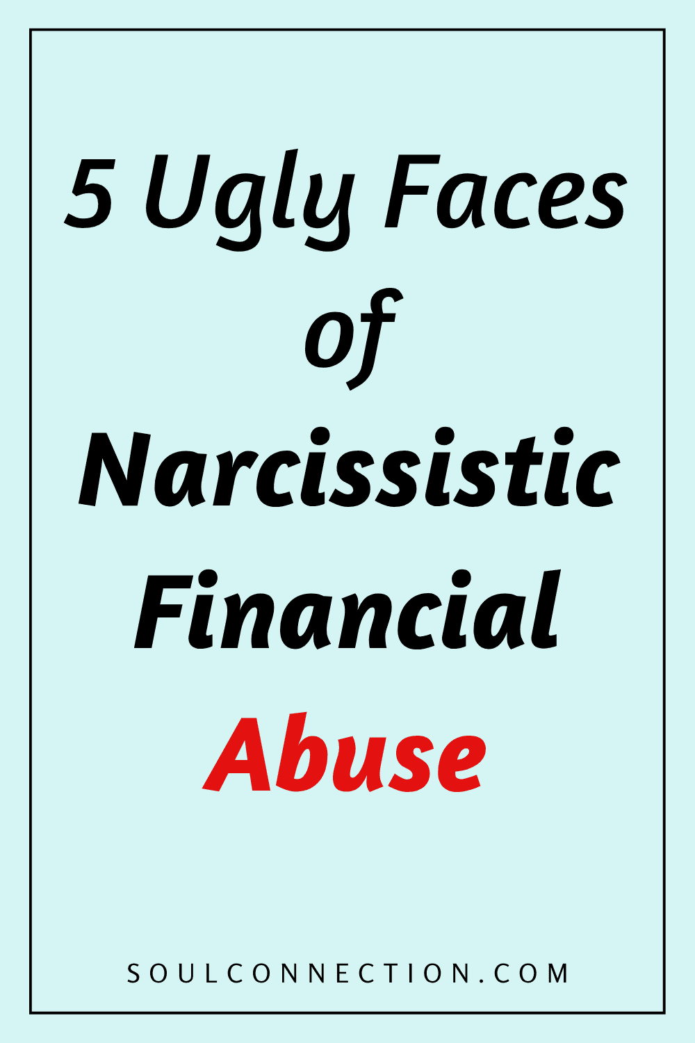 Signs of narcissistic financial abuse: 5 facial expressions revealing greed and exploitation.
