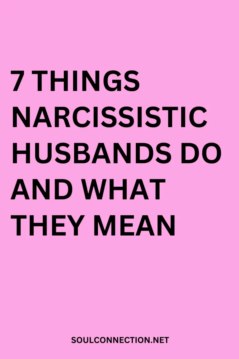 Narcissistic husbands behaviors and meanings explained on SoulConnection.net.