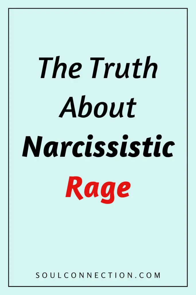 Understanding narcissistic rage and emotional awareness tips from SoulConnection.com.