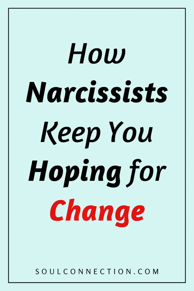 Understanding narcissists and their tactics to keep you hoping for change.