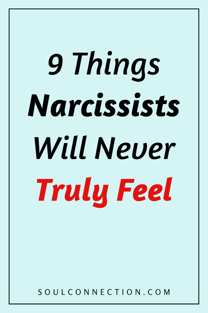 Narcissists Cannot Truly Feel Emotions: 9 Key Traits Explained on SoulConnection.com.