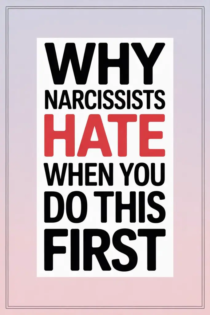 Narcissists hate what you do first in relationships, revealing their manipulative nature.
