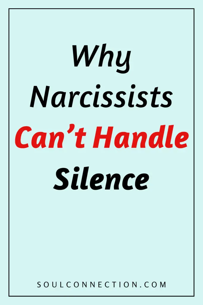 Why Narcissists Cannot Handle Silence — Emotional Vulnerability and Silence Exposure.