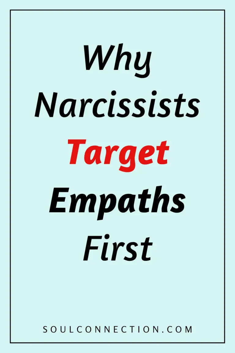 Why Narcissists Target Empaths First for Psychological Manipulation and Emotional Exploitation.