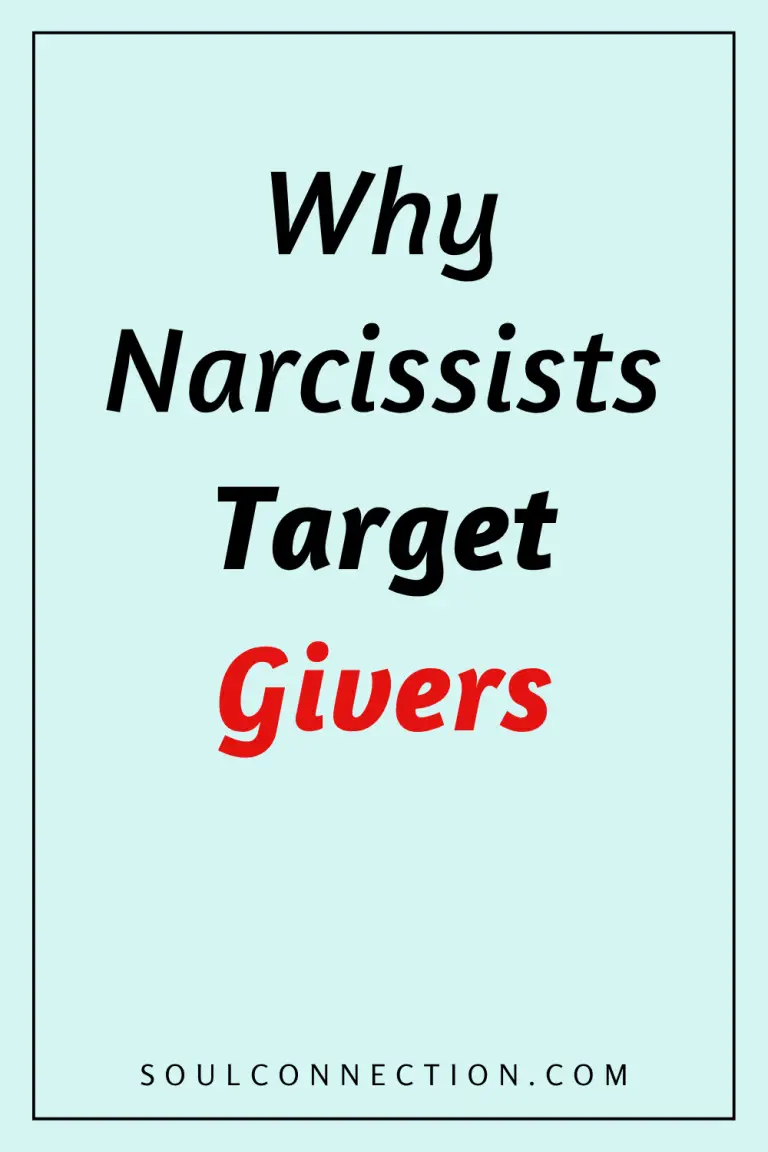 Why Narcissists Target Givers of Empathy and Connection. Visit SoulConnection.com for more insights.