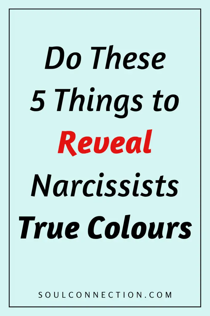 Discover 5 Ways to Reveal Narcissists True Colors for Better Relationships.