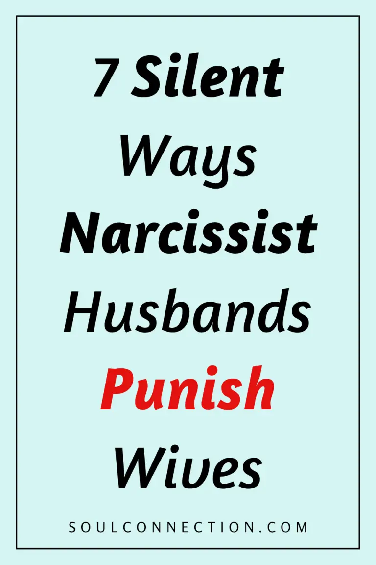 Silent behaviors of narcissistic husbands and emotional punishment signs.