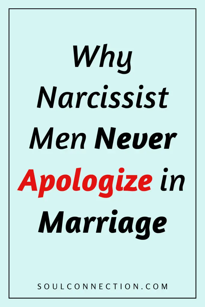 Why Narcissist Men Never Apologize in Marriage – Key Relationship Insights.