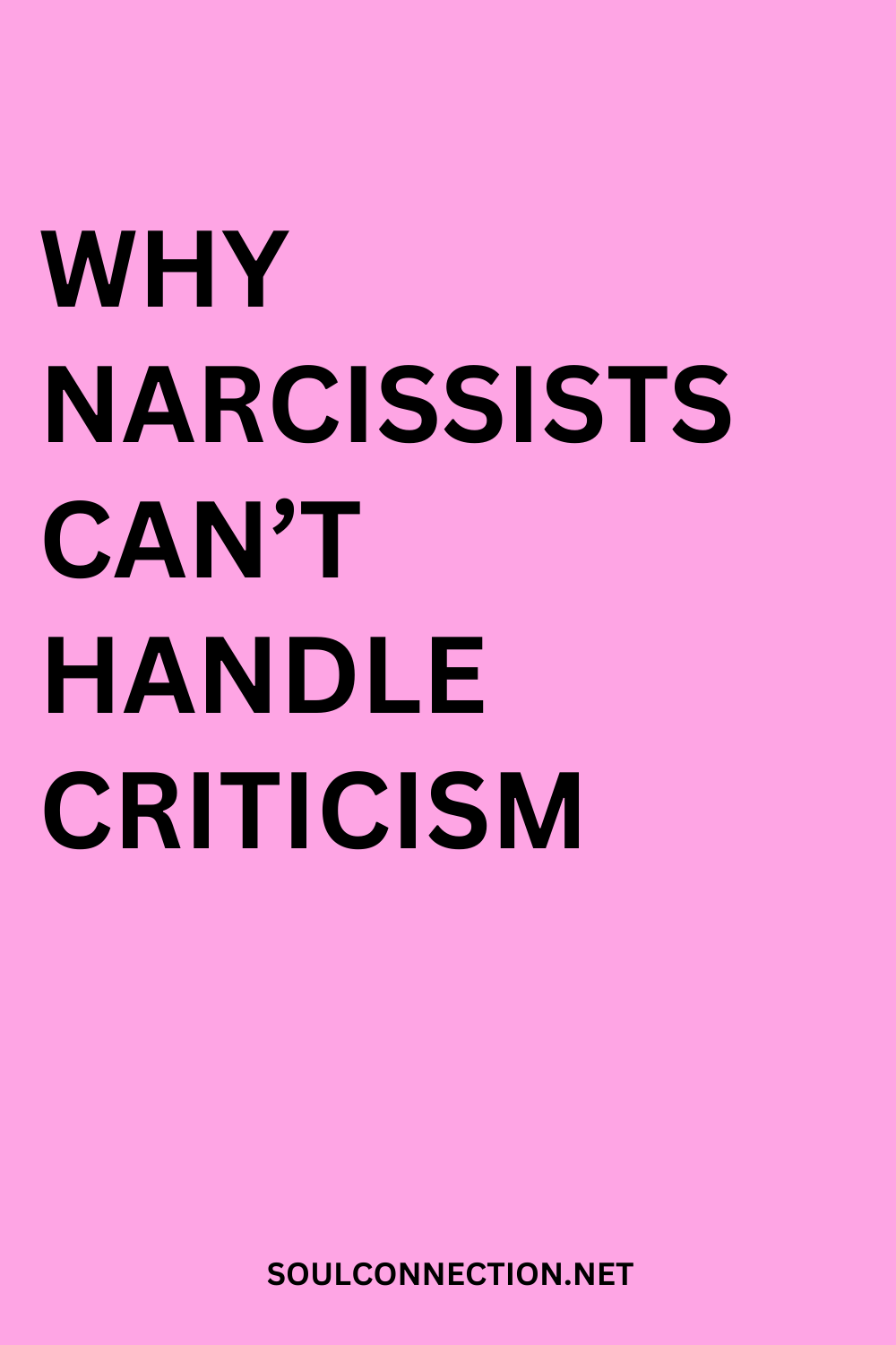 Why Narcissists Struggle to Handle Criticism, Mental Health, and Personal Growth.