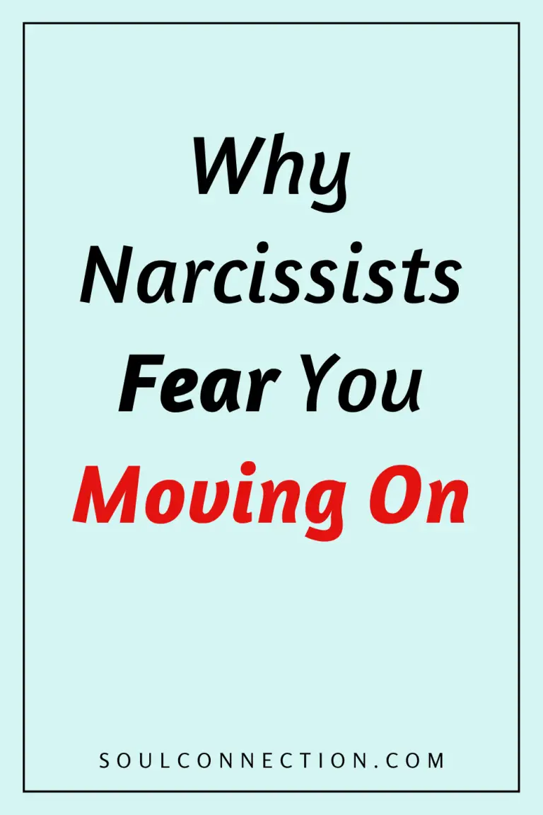 Why Narcissists Fear You Moving On – Emotional Healing and Self-Empowerment.