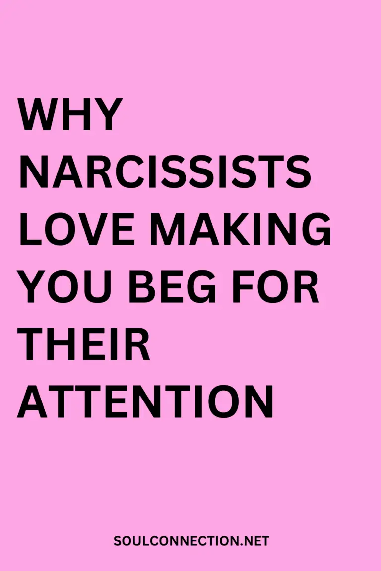Why Narcissists Manipulate and Make You Beg for Attention.