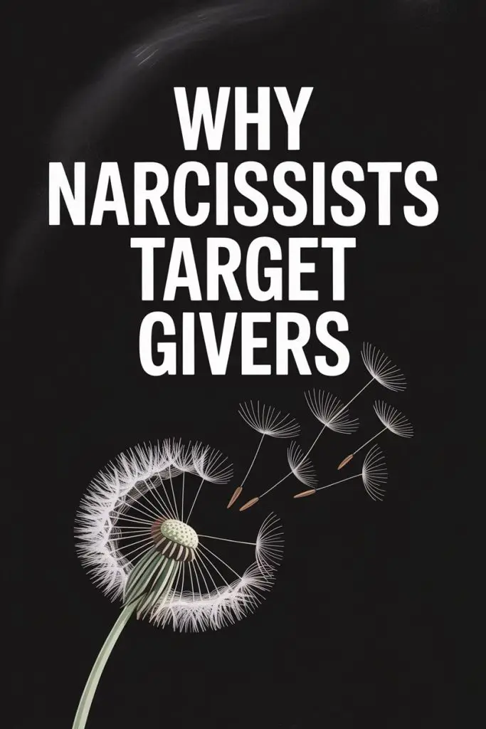 Why narcissists target giving people and vulnerable individuals in toxic relationships.