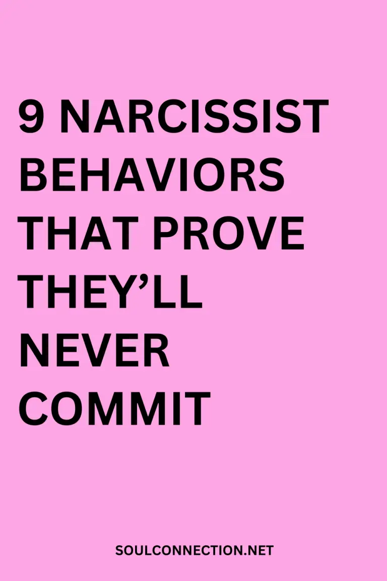 9 Narcissist Behaviors Proving They Will Never Commit to a Relationship.
