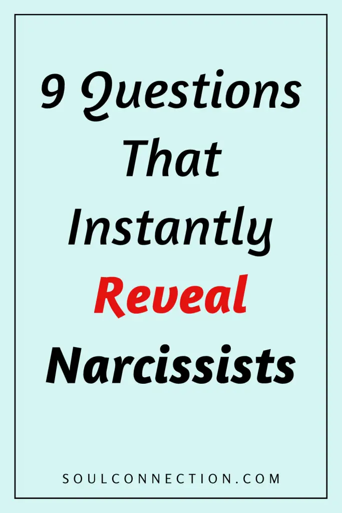 Discover 9 quick questions to identify narcissists and understand traits, from SoulConnection.com.