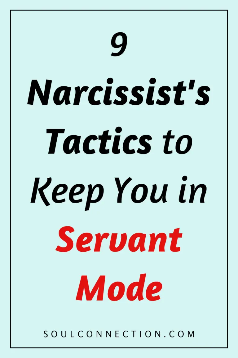 Nine Narcissist Tactics to Keep You in Servant Mode - Recognize and Break Free.
