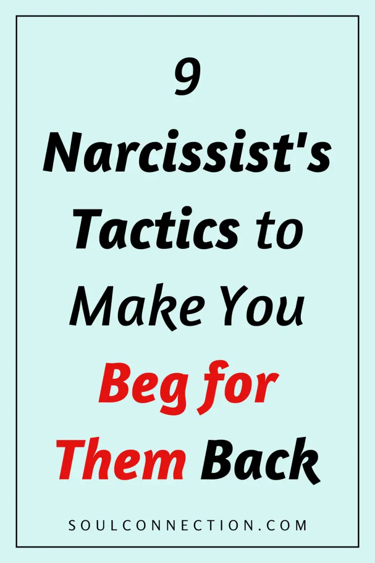 Narcissist Tactics to Make You Beg for Them Back - Recognize Manipulation Strategies.