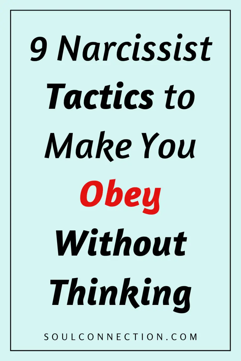 Narcissist tactics to compel obedience and manipulation warning from SoulConnection.com.
