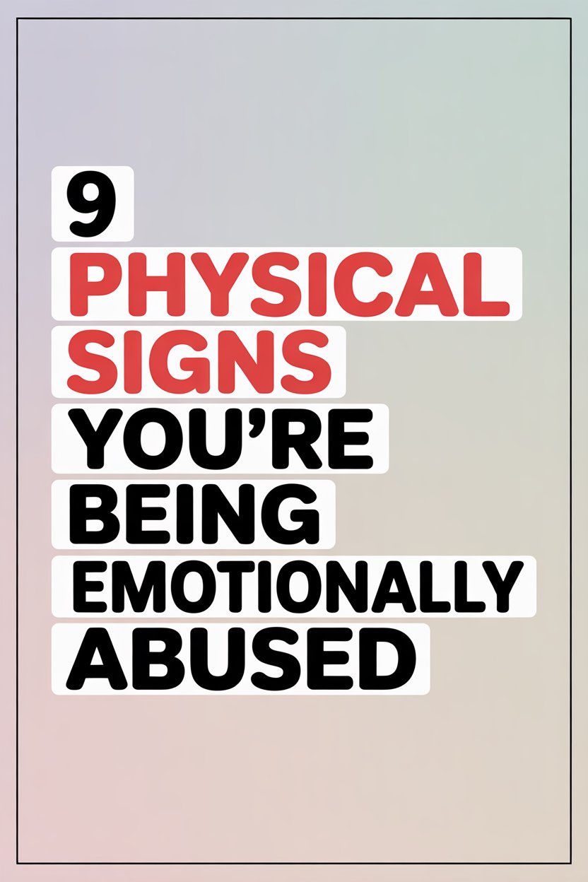 Recognize physical signs of emotional abuse to identify hidden emotional health issues.